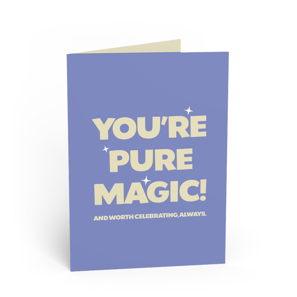 You're Pure Magic - Digital Greeting Card